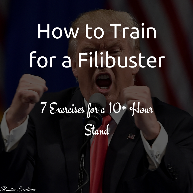 How to train for a filibuster