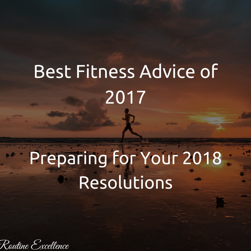 Best Fitness Advice of 2017