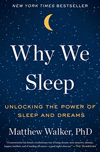 Why We Sleep book review and summary
